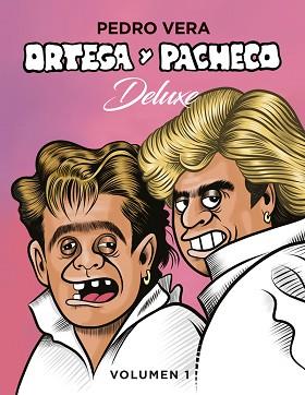 ORTEGA Y PACHECO DELUXE VOL. 1 | 9788416880171 | VERA, PEDRO | Llibreria L'Illa - Llibreria Online de Mollet - Comprar llibres online