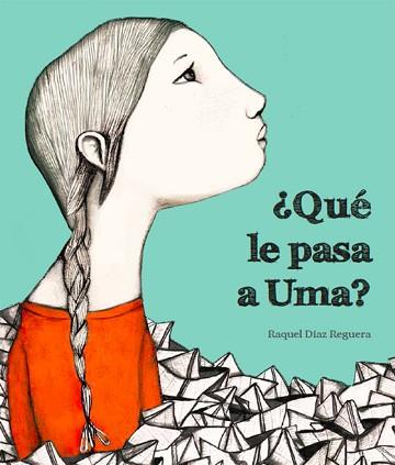 QUÉ LE PASA A UMA? | 9788494633324 | DÍAZ REGUERA, RAQUEL | Llibreria L'Illa - Llibreria Online de Mollet - Comprar llibres online