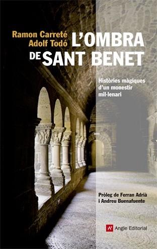 OMBRA DE SANT BENET, L' | 9788415002819 | CARRETÉ, RAMON/ TODÓ, ADOLF