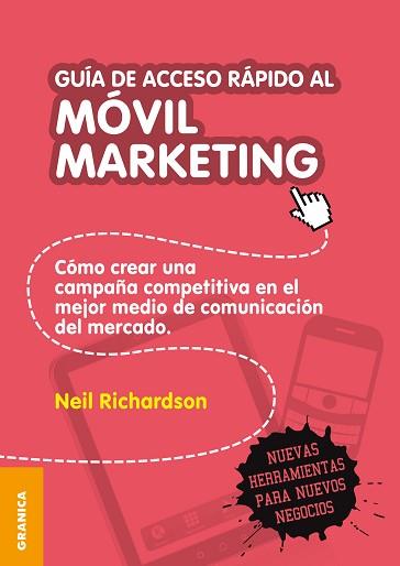 GUIA DE ACCESO RAPIDO AL MOVIL MARKETING | 9789506417918 | RICHARDSON, NEIL