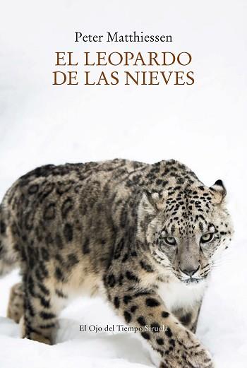 LEOPARDO DE LAS NIEVES, EL | 9788419419279 | MATTHIESSEN, PETER | Llibreria L'Illa - Llibreria Online de Mollet - Comprar llibres online