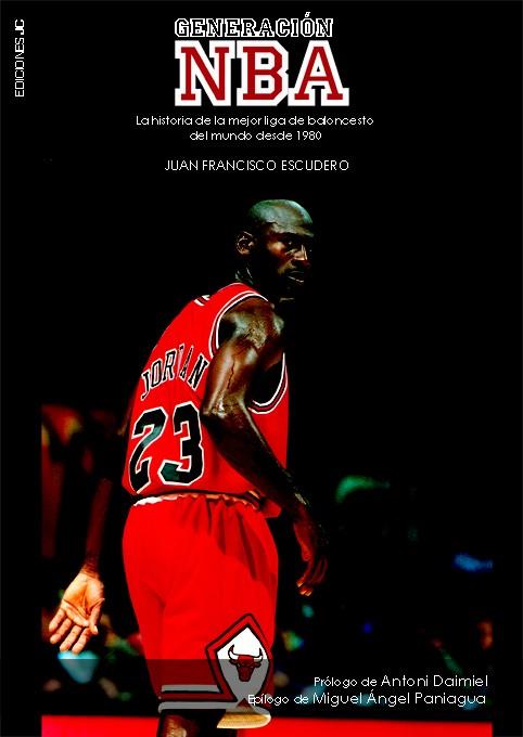 GENERACIÓN NBA | 9788495121592 | ESCUDERO SÁNCHEZ, JUAN FRANCISCO | Llibreria L'Illa - Llibreria Online de Mollet - Comprar llibres online