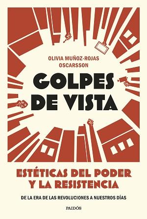 GOLPES DE VISTA | 9788449345074 | MUÑOZ-ROJAS OSCARSSON, OLIVIA | Llibreria L'Illa - Llibreria Online de Mollet - Comprar llibres online