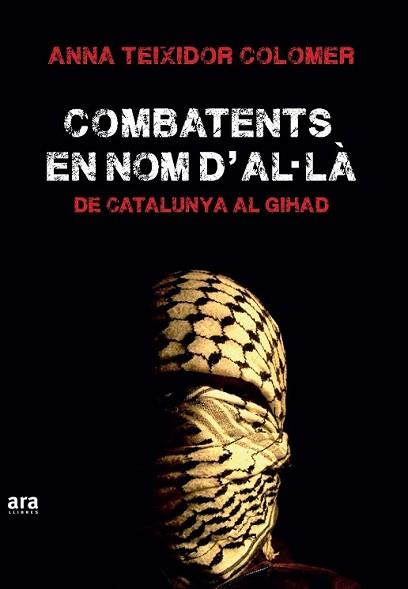 COMBATENTS EN NOM D'A·LÀ | 9788416154555 | TEIXIDOR COLOMER, ANNA