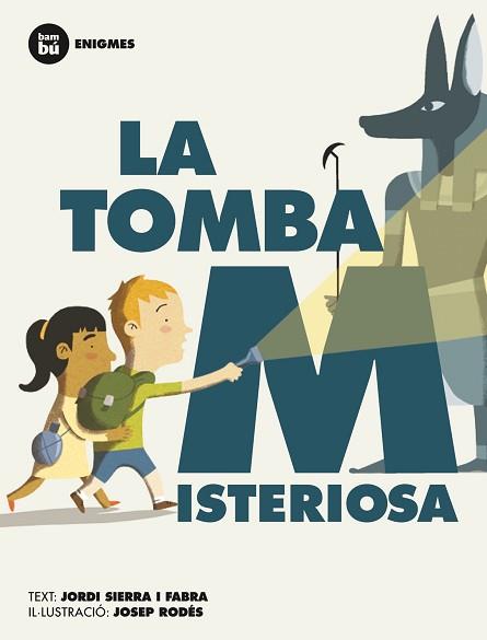 TOMBA MISTERIOSA, LA | 9788483431955 | SIERRA I FABRA, JORDI