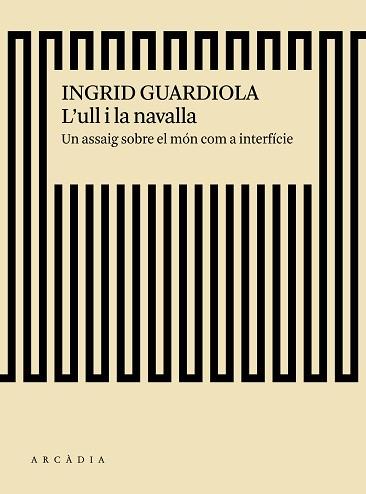 ULL I LA NAVALLA, L' | 9788494717475 | GUARDIOLA SÁNCHEZ, INGRID | Llibreria L'Illa - Llibreria Online de Mollet - Comprar llibres online