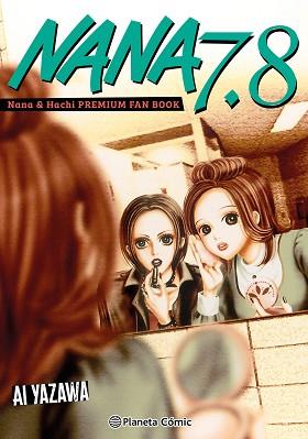 NANA 7.8 (NUEVA EDICIÓN) | 9791388100260 | YAZAWA, AI | Llibreria L'Illa - Llibreria Online de Mollet - Comprar llibres online