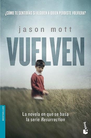 VUELVEN | 9788408136323 | MOTT, JASON | Llibreria L'Illa - Llibreria Online de Mollet - Comprar llibres online