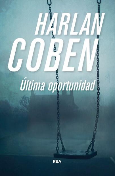 ULTIMA OPORTUNIDAD | 9788490566381 | COBEN, HARLAN