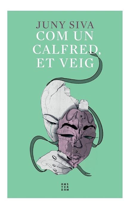 COM UN CALFRED ET VEIG | 9788417918958 | SIVA, JUNY | Llibreria L'Illa - Llibreria Online de Mollet - Comprar llibres online