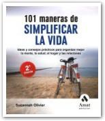101 MANERAS DE SIMPLIFICAR LA VIDA | 9788497353007 | OLIVIER, SUZANNAH | Llibreria L'Illa - Llibreria Online de Mollet - Comprar llibres online
