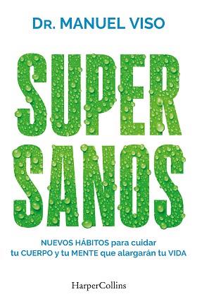 SUPERSANOS | 9788419802927 | VISO,  MANUEL | Llibreria L'Illa - Llibreria Online de Mollet - Comprar llibres online