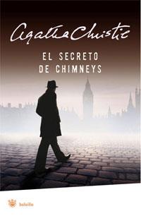 SECRETO DE CHIMNEYS, EL | 9788498676754 | CHRISTIE, AGATHA | Llibreria L'Illa - Llibreria Online de Mollet - Comprar llibres online