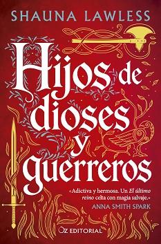 HIJOS DE DIOSES Y GUERREROS | 9788418431371 | LAWLESS, SHAUNA | Llibreria L'Illa - Llibreria Online de Mollet - Comprar llibres online