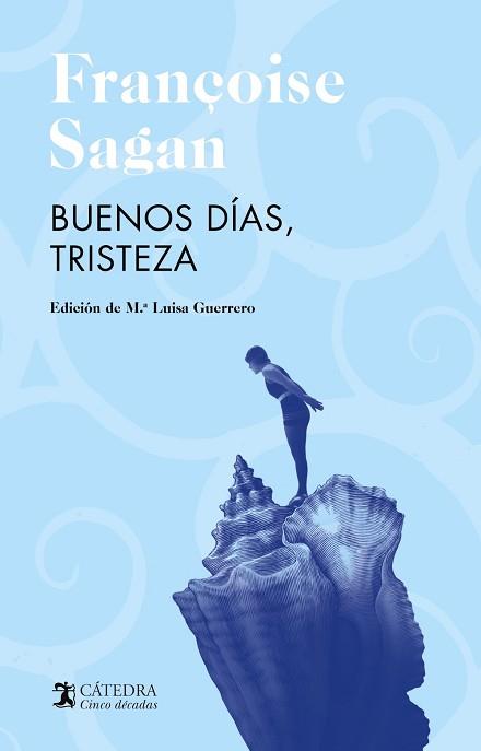 BUENOS DÍAS TRISTEZA | 9788437646114 | SAGAN, FRANÇOISE | Llibreria L'Illa - Llibreria Online de Mollet - Comprar llibres online