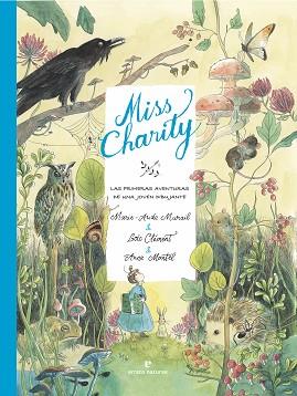 MISS CHARITY | 9791387597290 | CLÉMENT, LOÏC/MURAIL, MARIE-AUDE | Llibreria L'Illa - Llibreria Online de Mollet - Comprar llibres online