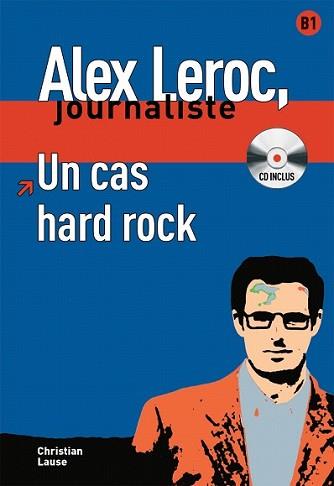 UN CAS HARD ROCK (CD INCLUS) (NIVEAU 2) | 9788484434009 | LEROC, ALEX