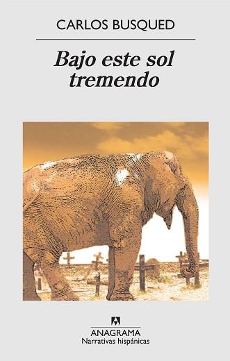 BAJO ESTE SOL TREMENDO | 9788433971852 | BUSQUED, CARLOS | Llibreria L'Illa - Llibreria Online de Mollet - Comprar llibres online