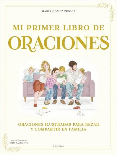 MI PRIMER LIBRO DE ORACIONES | 9788410269156 | GÓMEZ ZÚÑIGA, MARÍA | Llibreria L'Illa - Llibreria Online de Mollet - Comprar llibres online
