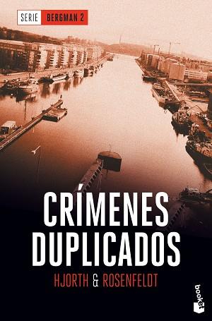 CRÍMENES DUPLICADOS | 9788408180845 | HJORTH, MICHAEL/ROSENFELDT, HANS | Llibreria L'Illa - Llibreria Online de Mollet - Comprar llibres online
