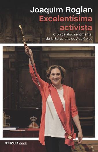 EXCELENTISIMA ACTIVISTA | 9788499425238 | ROGLAN LLOP, JOAQUIM