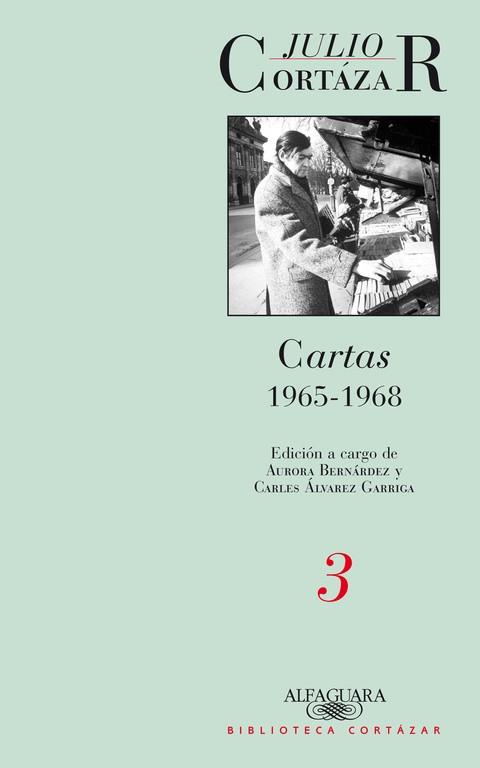 CARTAS CORTAZAR TOMO 3 | 9789870422709 | CORTAZAR, JULIO | Llibreria L'Illa - Llibreria Online de Mollet - Comprar llibres online