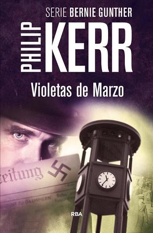 VIOLETAS DE MARZO | 9788490564868 | KERR, PHILIP | Llibreria L'Illa - Llibreria Online de Mollet - Comprar llibres online
