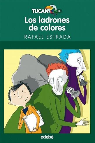 LADRONES DE COLORES, LOS | 9788423694020 | ESTRADA, RAFAEL