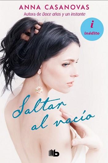 SALTAR AL VACÍO | 9788498729757 | CASANOVAS, ANNA | Llibreria L'Illa - Llibreria Online de Mollet - Comprar llibres online