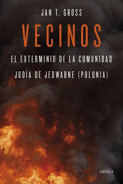 VECINOS | 9788491998273 | GROSS, JAN T. | Llibreria L'Illa - Llibreria Online de Mollet - Comprar llibres online