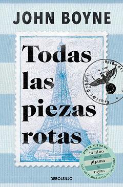 TODAS LAS PIEZAS ROTAS | 9788466374866 | BOYNE, JOHN | Llibreria L'Illa - Llibreria Online de Mollet - Comprar llibres online