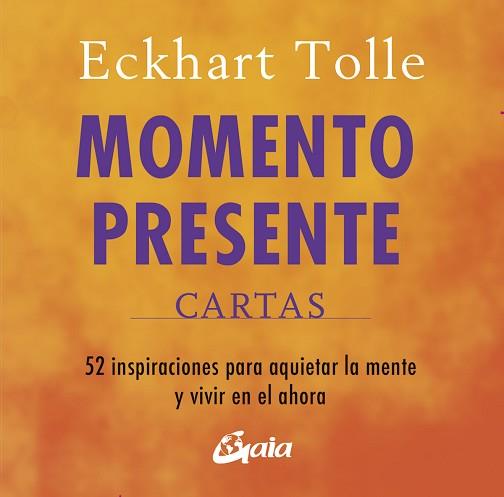 MOMENTO PRESENTE. CARTAS | 9788411082068 | TOLLE, ECKHART