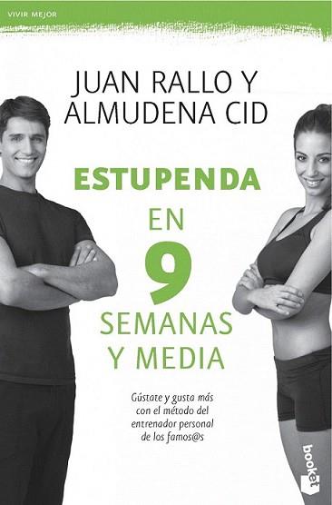 ESTUPENDA EN 9 SEMANAS Y MEDIA | 9788467008272 | RALLO, JUAN