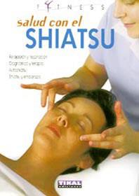 SALUD CON EL SHIATSU | 9788430560073 | VANINI, MICHELE | Llibreria L'Illa - Llibreria Online de Mollet - Comprar llibres online