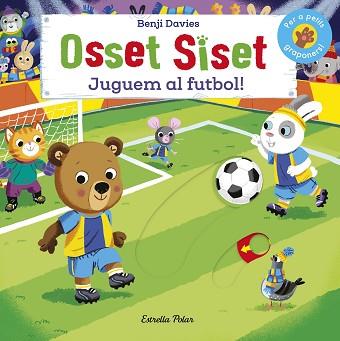 OSSET SISET. JUGUEM AL FUTBOL | 9788418134210 | DAVIES, BENJI | Llibreria L'Illa - Llibreria Online de Mollet - Comprar llibres online