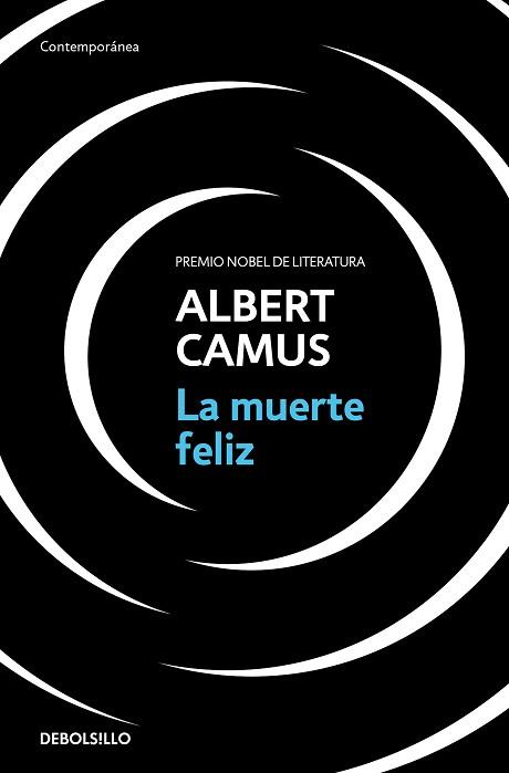 MUERTE FELIZ, LA | 9788466354967 | CAMUS, ALBERT | Llibreria L'Illa - Llibreria Online de Mollet - Comprar llibres online
