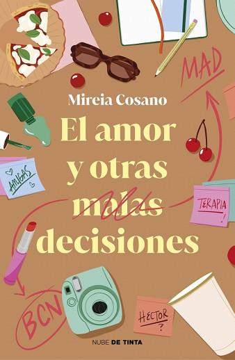 AMOR Y OTRAS MALAS DECISIONES, EL | 9788419514912 | COSANO, MIREIA