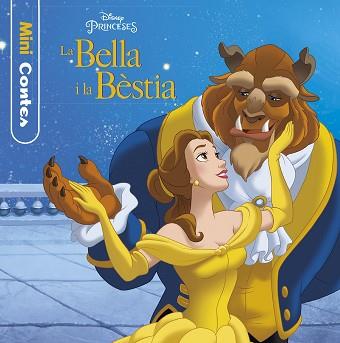 BELLA I LA BÈSTIA. MINICONTES | 9788491374619 | DISNEY