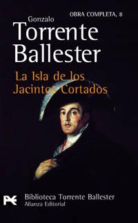 ISLA DE LOS JACINTOS CORATADOS | 9788420634005 | TORRENTE BALLESTER, GONZALO