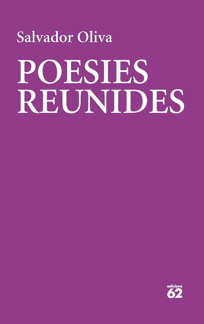 POESIES REUNIDES | 9788429780475 | OLIVA LLINÀS, SALVADOR | Llibreria L'Illa - Llibreria Online de Mollet - Comprar llibres online