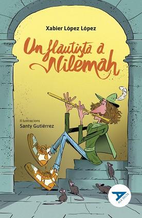 FLAUTISTA A NILEMAH, UN | 9788447951673 | LÓPEZ LÓPEZ, XABIER | Llibreria L'Illa - Llibreria Online de Mollet - Comprar llibres online