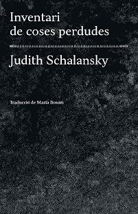 INVENTARI DE COSES PERDUDES | 9788417353223 | SCHALANSKY, JUDITH | Llibreria L'Illa - Llibreria Online de Mollet - Comprar llibres online