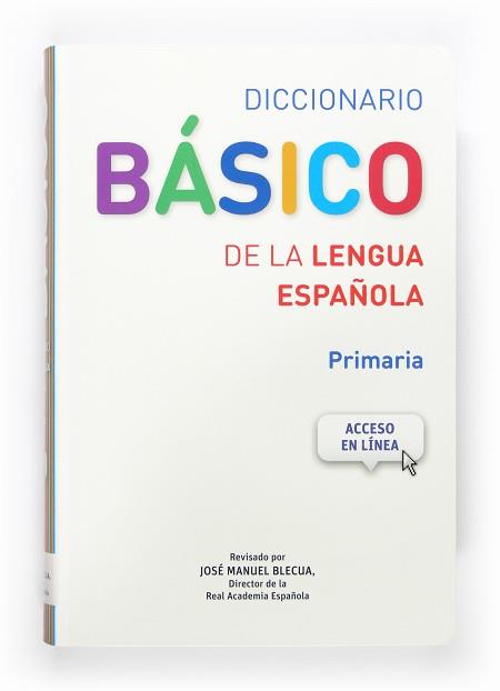 DICCIONARIO BASICO DE LA LENGUA ESPAÑOLA | 9788467573763 | EQUIPO PEDAGÓGICO EDICIONES SM, | Llibreria L'Illa - Llibreria Online de Mollet - Comprar llibres online