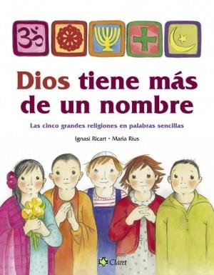 DIOS TIENE MAS DE UN NOMBRE | 9788482975412 | RICART, IGNASI / RIUS, MARIA | Llibreria L'Illa - Llibreria Online de Mollet - Comprar llibres online