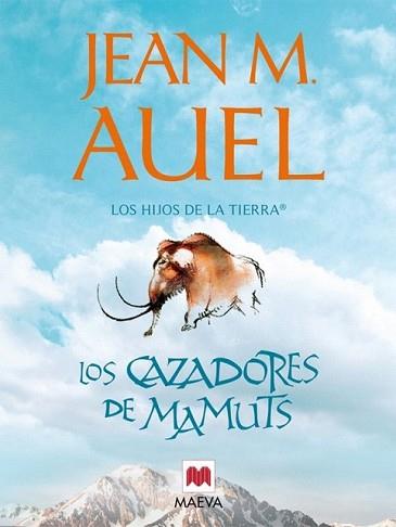 CAZADORES DE MAMUTS, LOS | 9788415120155 | AUEL, JEAN M. | Llibreria L'Illa - Llibreria Online de Mollet - Comprar llibres online