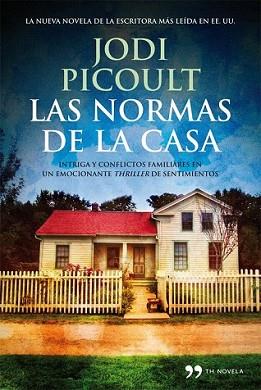 NORMAS DE LA CASA, LAS | 9788499981543 | PICOULT, JORDI | Llibreria L'Illa - Llibreria Online de Mollet - Comprar llibres online