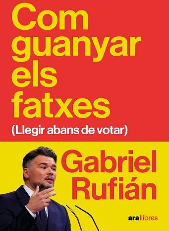 COM GUANYAR ELS FATXES | 9788411732475 | RUFIÁN ROMERO, GABRIEL | Llibreria L'Illa - Llibreria Online de Mollet - Comprar llibres online