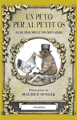 PETÓ PER AL PETIT ÓS, UN | 9788484648703 | HOLMELUND MINARIK, ELSE | Llibreria L'Illa - Llibreria Online de Mollet - Comprar llibres online