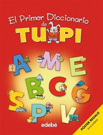PEIMER DICCIONARIO DE TUPI, EL | 9788423687305 | EDEBÉ, OBRA COLECTIVA