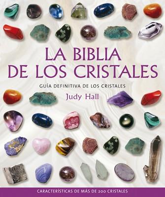 BIBLIA DE LOS CRISTALES, LA | 9788484451143 | HALL, JUDY | Llibreria L'Illa - Llibreria Online de Mollet - Comprar llibres online